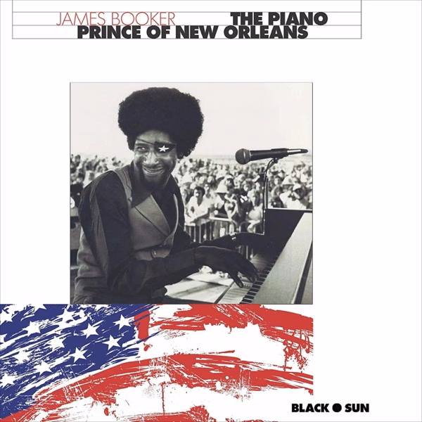 James Booker The Piano Prince Of New Orleans (1976)
