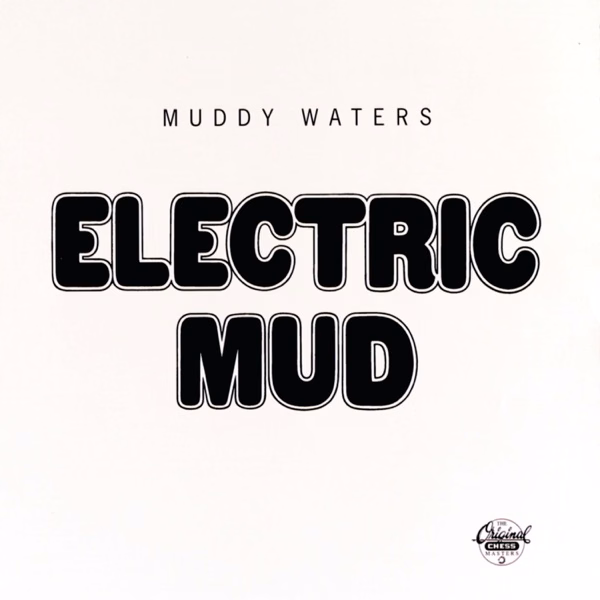 Electric Mud (1968)
