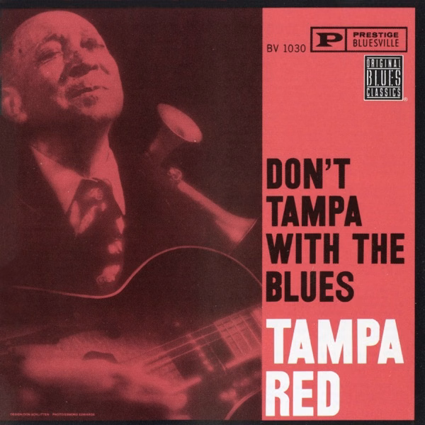 Don X27 T Tampa With The Blues (1961)