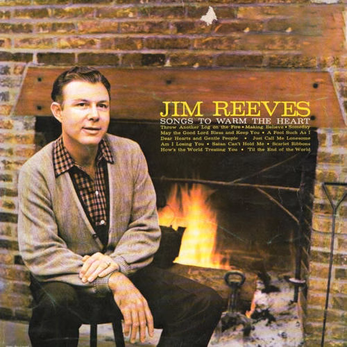 Jim Reeves Songs To Warm The Heart (1959)