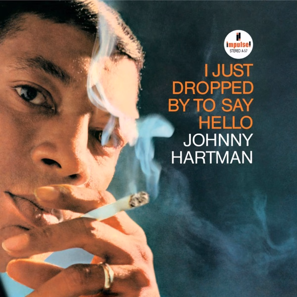 I Just Dropped By To Say Hello (1963)