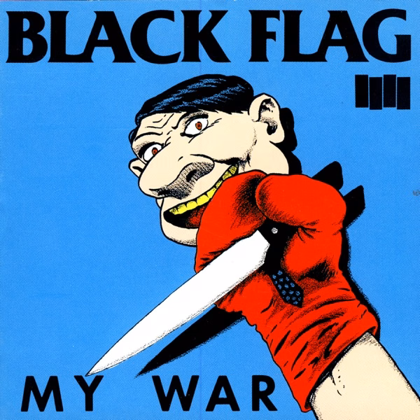 Black Flag My War (1984)