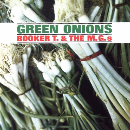 Green Onions (1962)