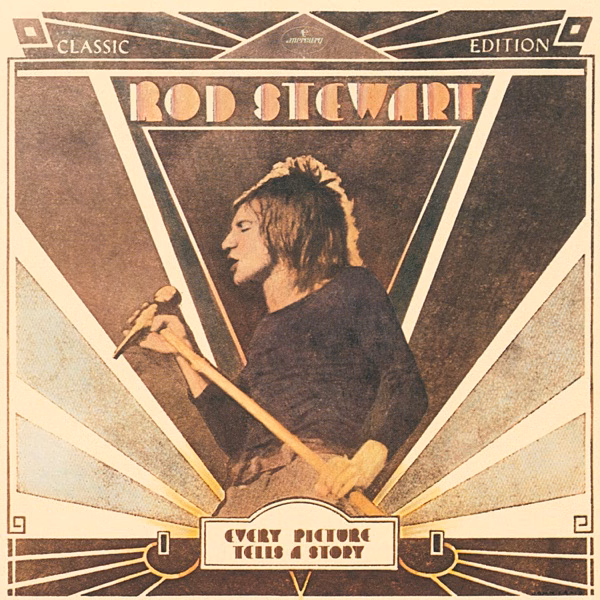 Rod Stewart Every Picture Tells A Story (1971)