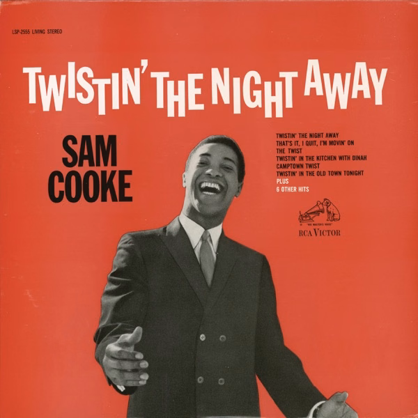 Twistin'The Night Away (1962)