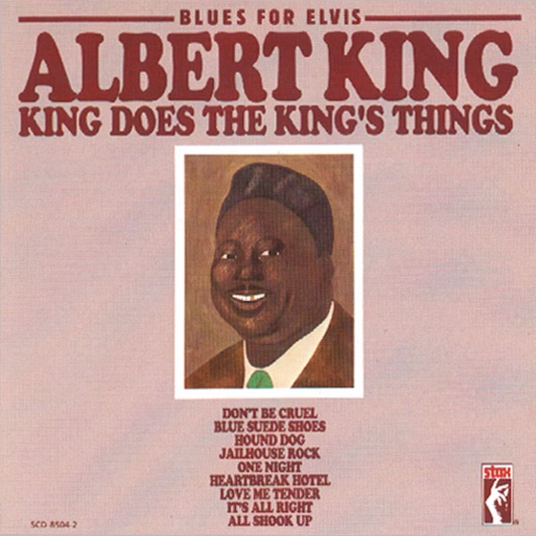 Blues for Elvis: King Does the King’s Things (1969)