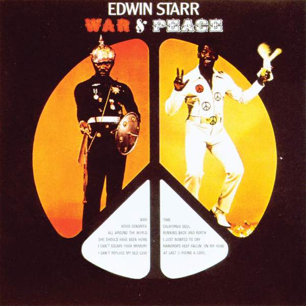 Edwin Starr War And Peace (1970)