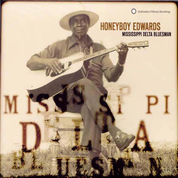 Honeyboy Edwards Delta Bluesman (1992)