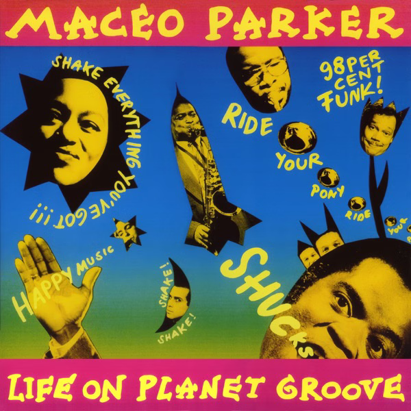 Life on Planet Groove (1992)