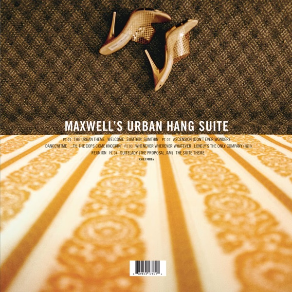 Maxwell’s Urban Hang Suite (1996)
