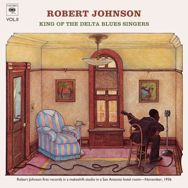 King Of The Delta Blues Singers Vol 2 (1970)