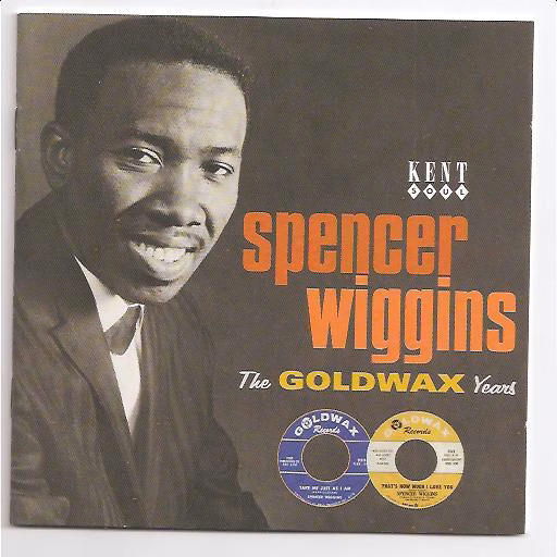 The Uptight Soul Of Spencer Wiggins (2013)