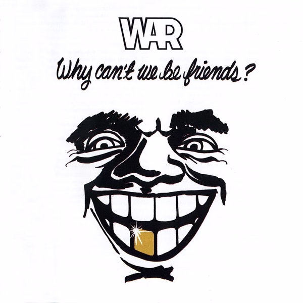 Why Can’t We Be Friends? (1975)