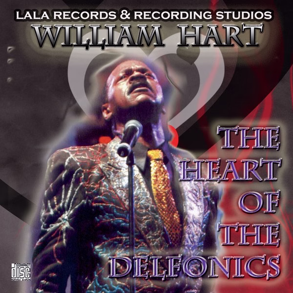 William Hart The Voice Of The Delfonics (2011)